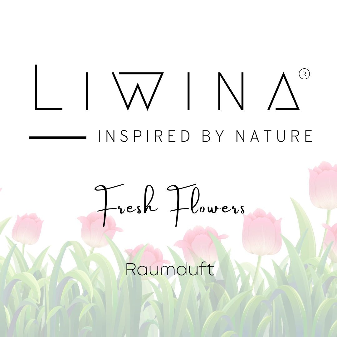 Raumduft: Fresh Flowers - Liwina.de